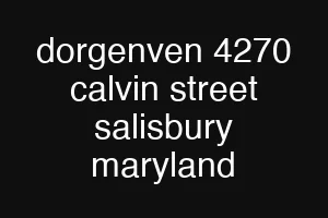 dorgenven 4270 calvin street salisbury maryland
